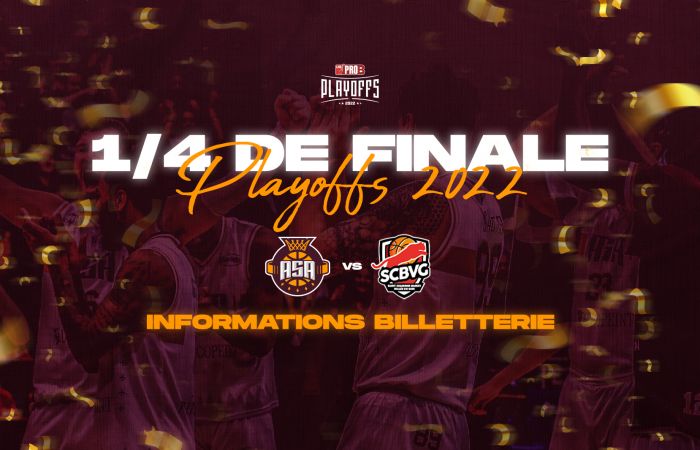 Informations billetterie playoffs 2022